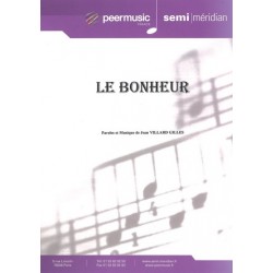 Sheet music LE BONHEUR Jean Villard Gilles