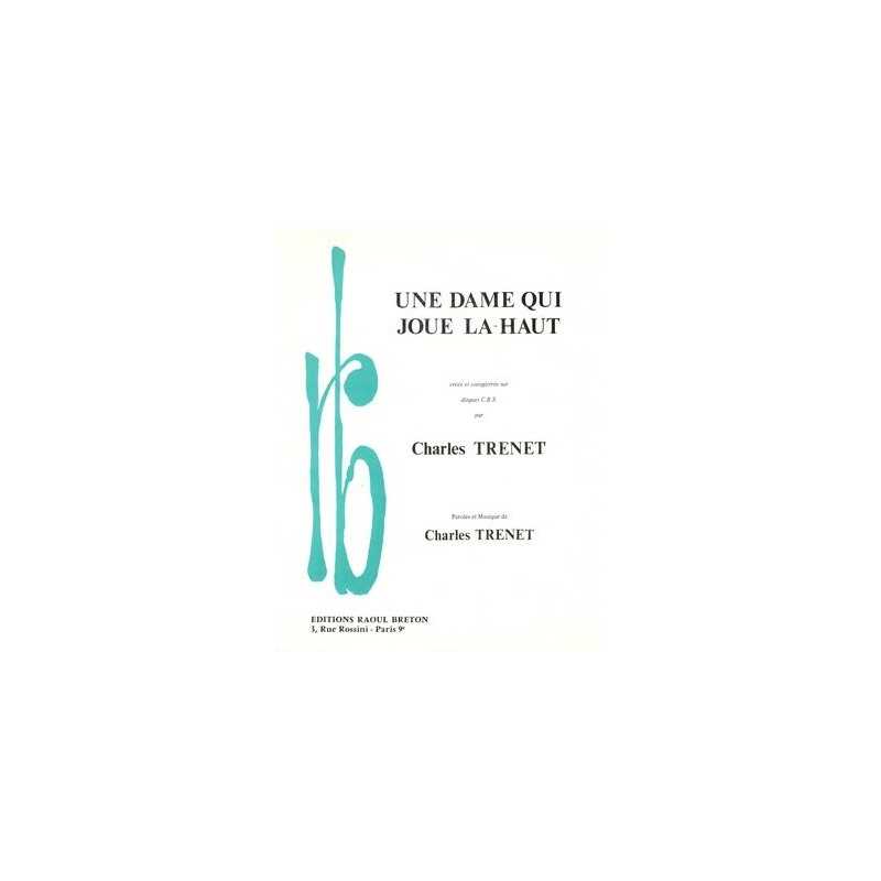 Sheet music UNE DAME QUI JOUE LA-HAUT (LA DAME AU PIANO) Charles Trenet