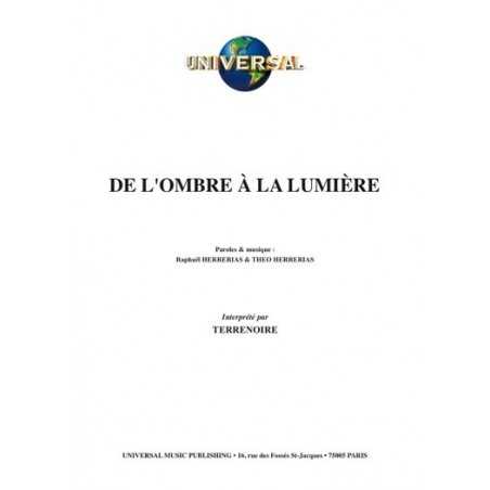 DE L'OMBRE À LA LUMIÈRE
