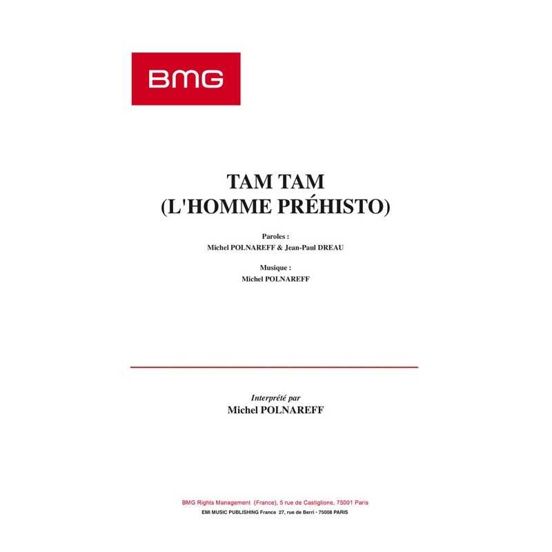 Sheet music TAM TAM (L'HOMME PREHISTO) Michel Polnareff