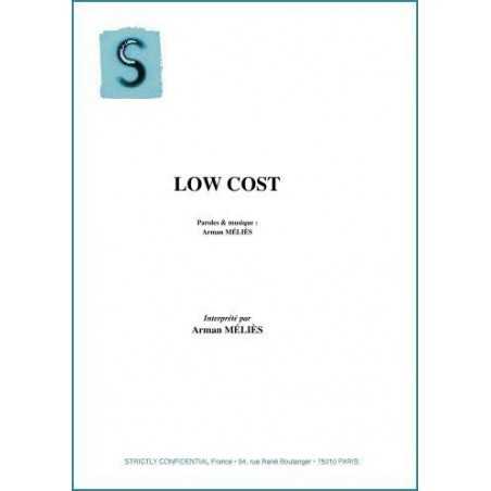 LOW COST