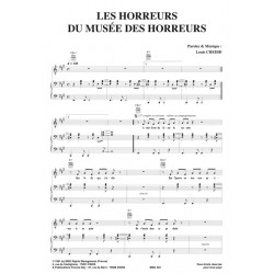 Partition LES HORREURS DU MUSÉE DES HORREURS Louis Chedid