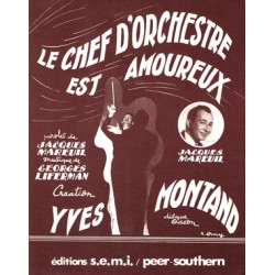 LE CHEF D'ORCHESTRE EST AMOUREUX