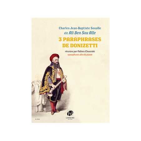 3 PARAPHRASES DE DONIZETTI