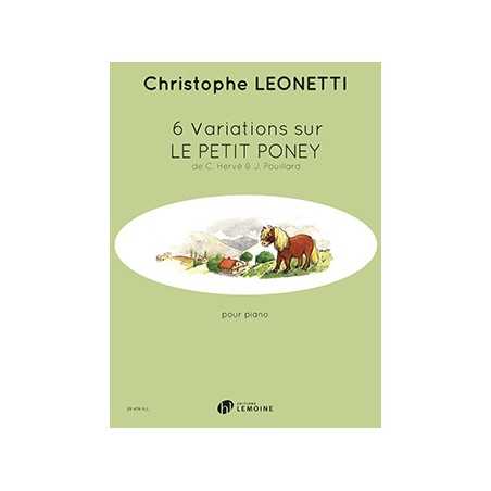 6 VARIATIONS SUR LE PETIT PONEY
