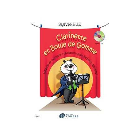 CLARINETTE ET BOULE DE GOMME (+CD)