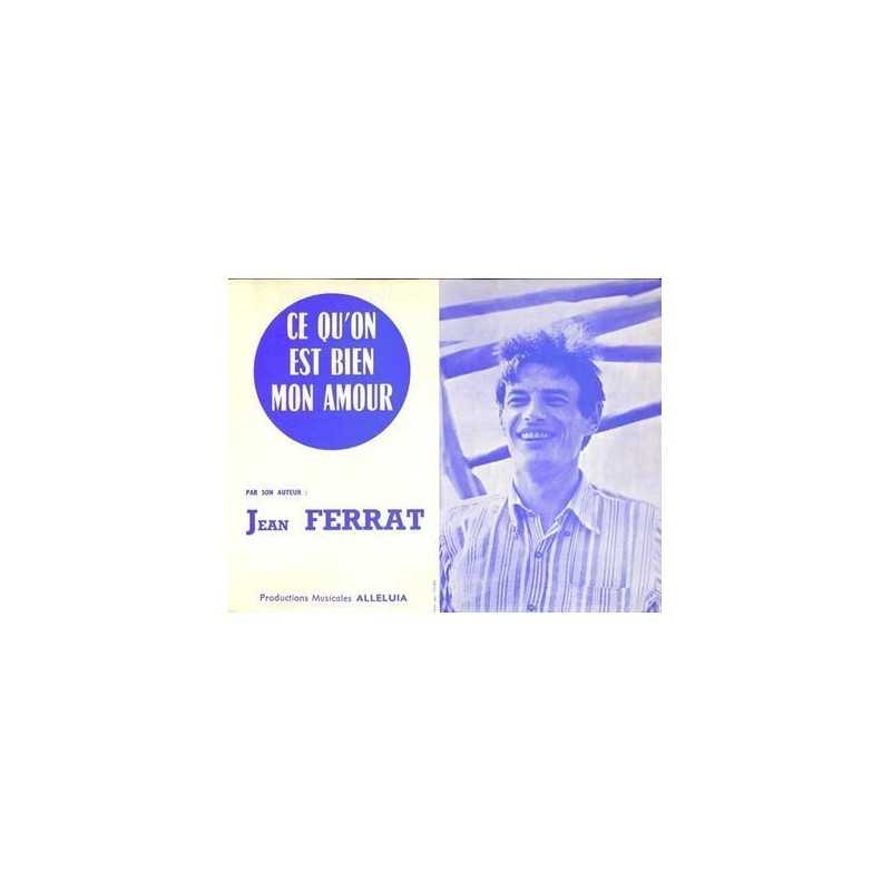 CE QU'ON EST BIEN MON AMOUR Jean Ferrat