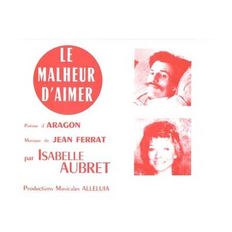 LE MALHEUR D'AIMER