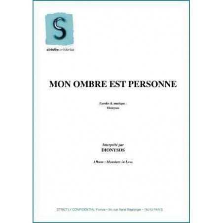 MON OMBRE EST PERSONNE