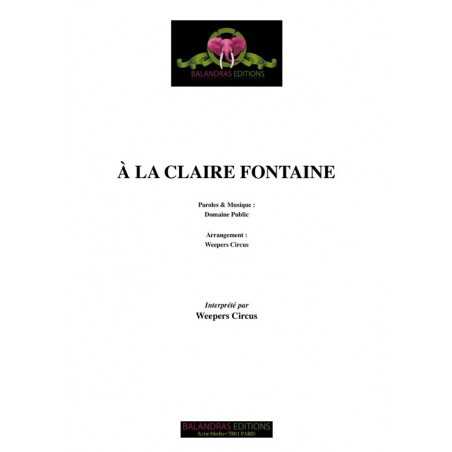 À LA CLAIRE FONTAINE