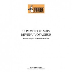 Partition COMMENT JE SUIS DEVENU VOYAGEUR LES OGRES DE BARBACK