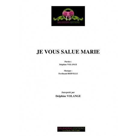 JE VOUS SALUE MARIE