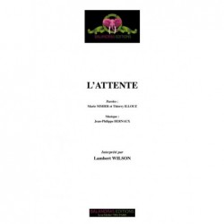 Partition L’ATTENTE Lambert WILSON