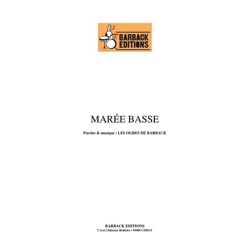 Partition MARÉE BASSE LES OGRES DE BARBACK
