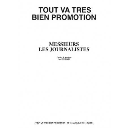 MESSIEURS LES JOURNALISTES