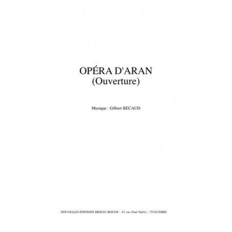 OPERA D'ARAN (OUVERTURE)