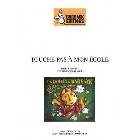 TOUCHE PAS À MON ÉCOLE