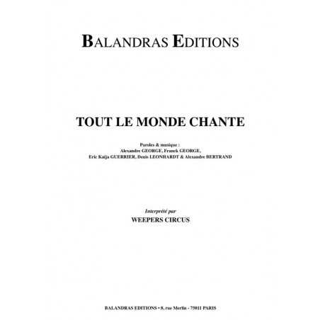 TOUT LE MONDE CHANTE