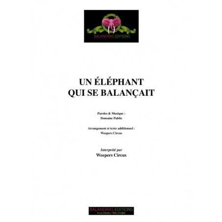 UN ÉLÉPHANT QUI SE BALANÇAIT