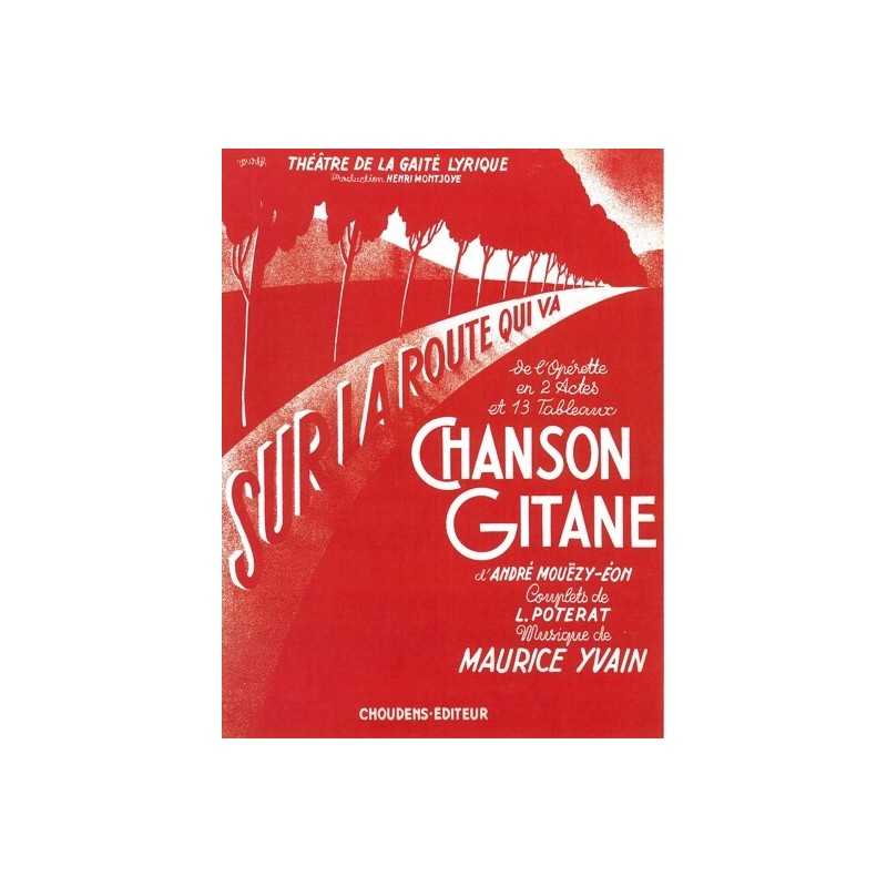 SUR LA ROUTE QUI VA (CHANSON GITANE)