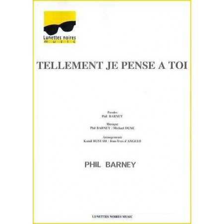 TELLEMENT JE PENSE A TOI