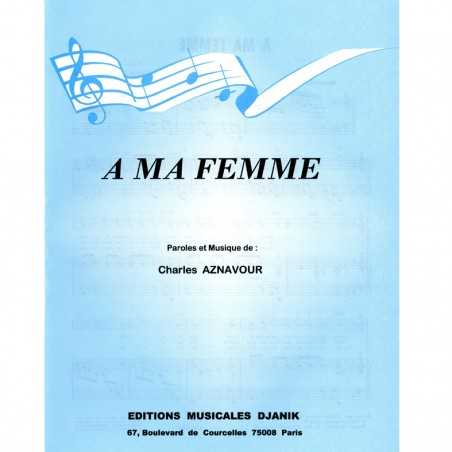 A MA FEMME