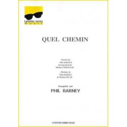 QUEL CHEMIN