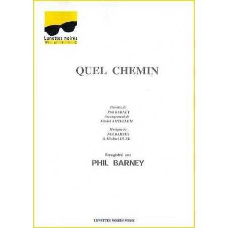 QUEL CHEMIN