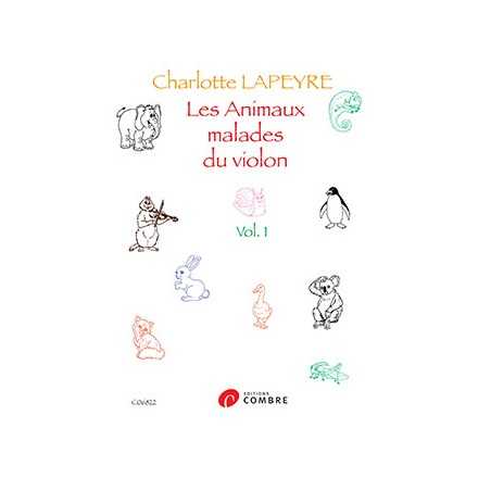 LES ANIMAUX MALADES DU VIOLON VOLUME 1