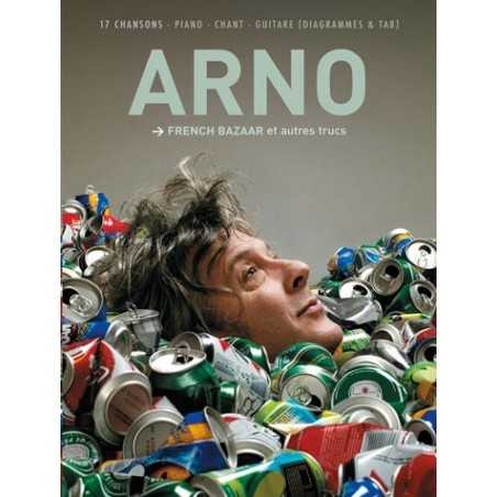 ARNO - FRENCH BAZAAR ET AUTRES TRUCS