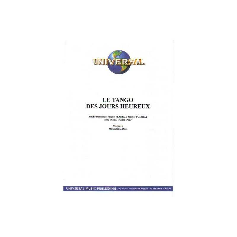 LE TANGO DES JOURS HEUREUX