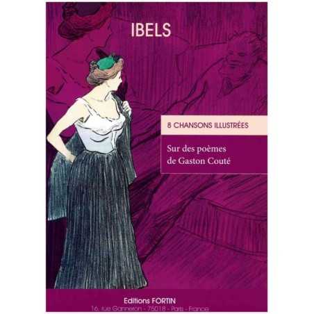 8 CHANSONS ILLUSTRÉES : SUR DES POÈMES DE GASTON COUTÉ