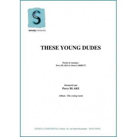 THESE YOUNG DUDES