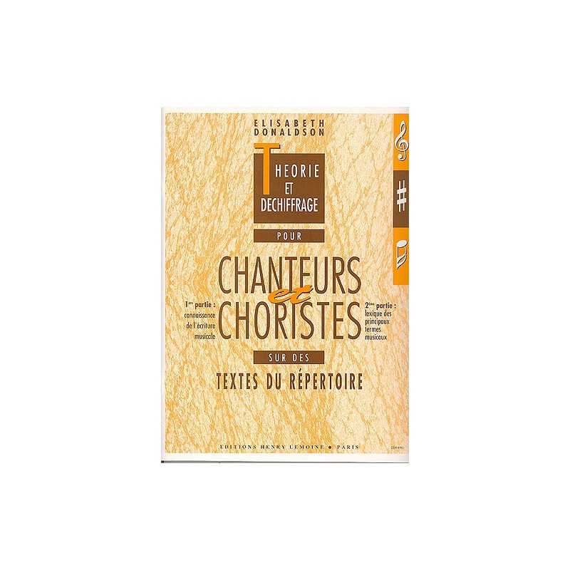 Théorie et Déchiffrage Pour Chanteurs et Choristes