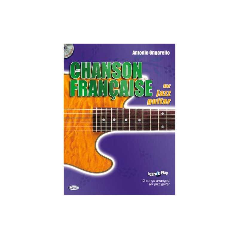 CHANSON FRANÇAISE FOR JAZZ GUITAR
