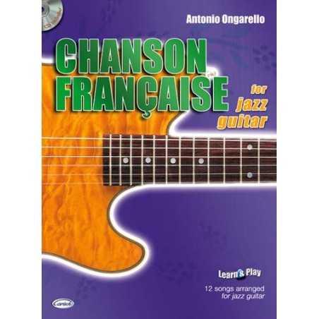 CHANSON FRANÇAISE FOR JAZZ GUITAR (+CD)
