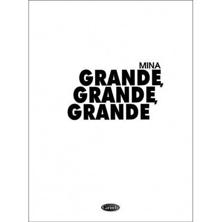 GRANDE GRANDE GRANDE