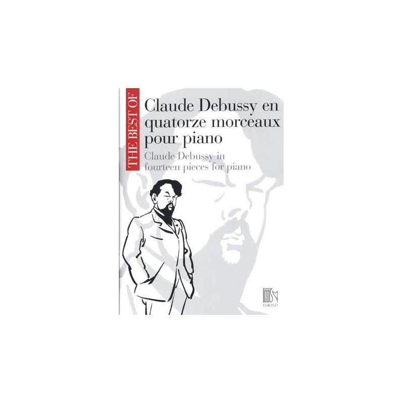 CLAUDE DEBUSSY EN QUATORZE MORCEAUX POUR PIANO