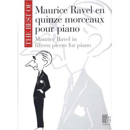 MAURICE RAVEL EN QUINZE MORCEAUX POUR PIANO