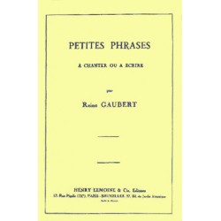 150 PETITES PHRASES À CHANTER OU À ÉCRIRE