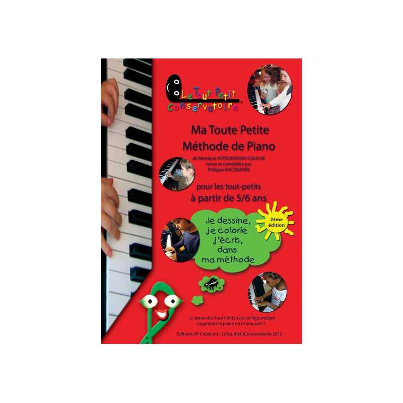 MA TOUTE PETITE METHODE DE PIANO VOL.1