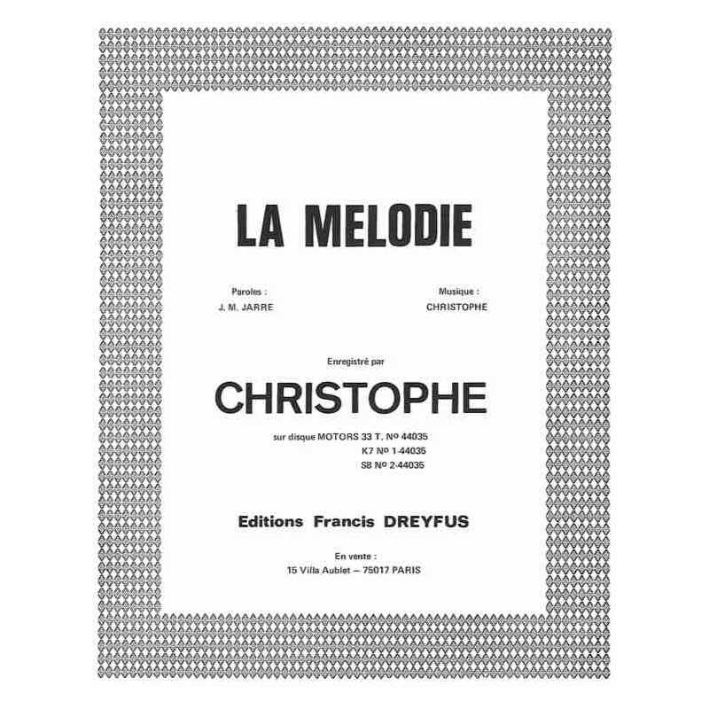 Partition LA MÉLODIE CHRISTOPHE