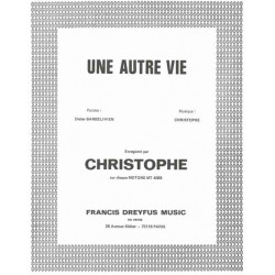 Partition UNE AUTRE VIE CHRISTOPHE