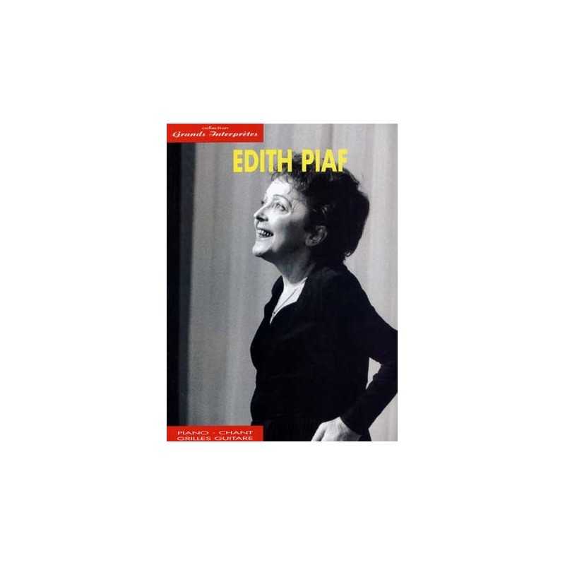 GRANDS INTERPRÈTES EDITH PIAF