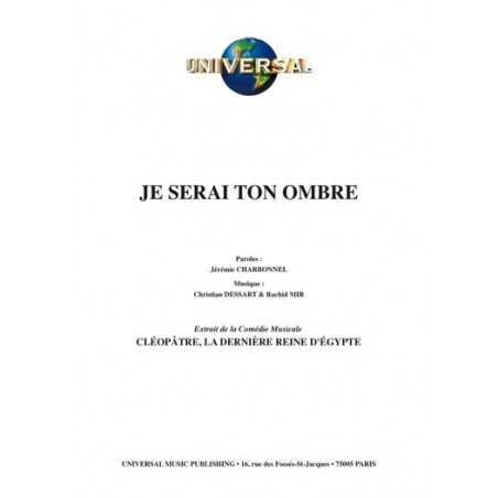 JE SERAI TON OMBRE