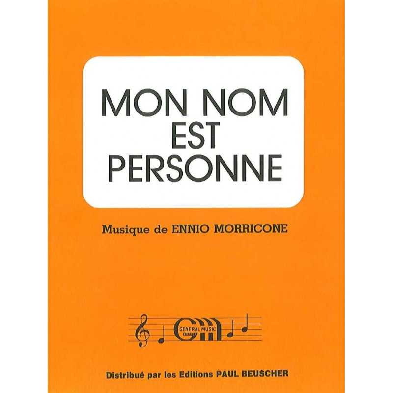 Sheet music MON NOM EST PERSONNE Ennio Morricone
