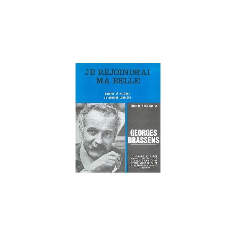 JE REJOINDRAI MA BELLE