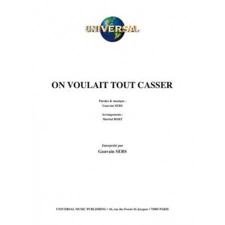 ON VOULAIT TOUT CASSER