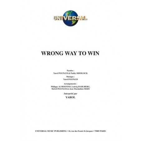WRONG WAY TO WIN