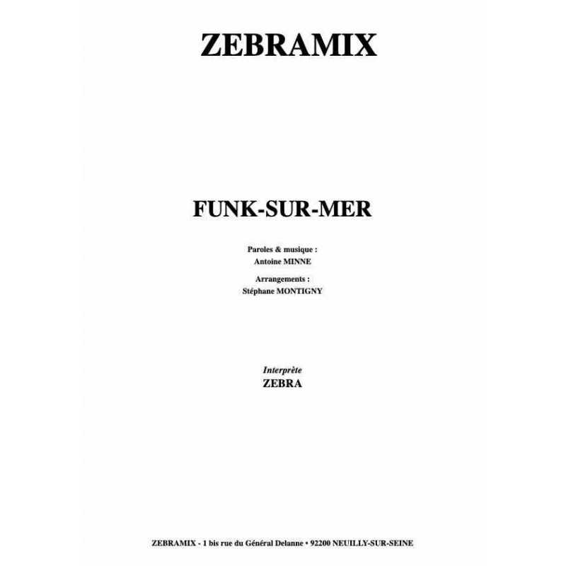 Partition FUNK SUR MER ZEBRA